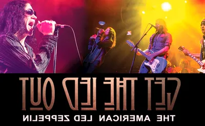 Get The Led Out - Tribute Band