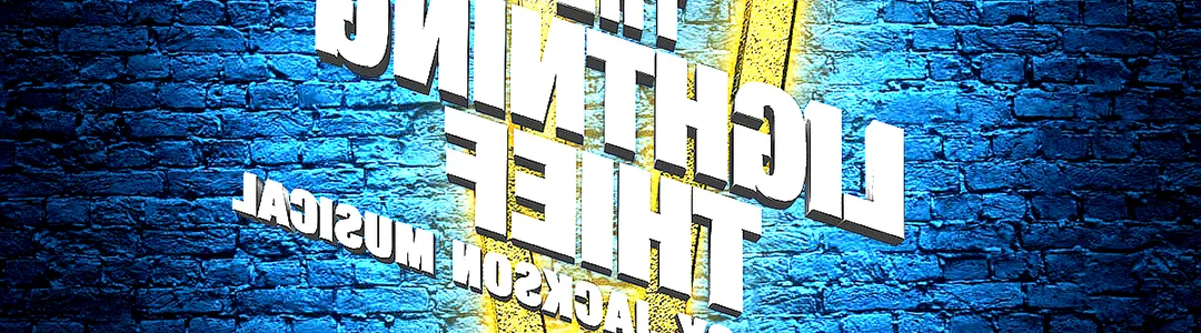 The Lightning Thief: The Percy Jackson Musical